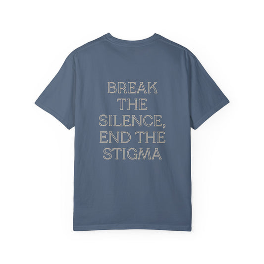 Break The Silence, End The Stigma T-shirt